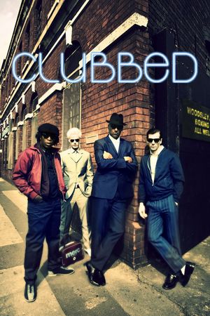 Clubbed's poster