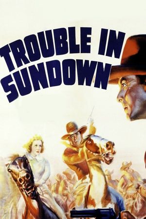 Trouble in Sundown's poster