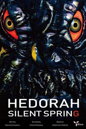 Hedorah Silent Spring's poster