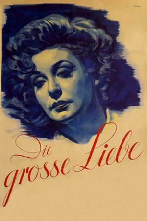 Die große Liebe's poster