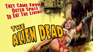 The Alien Dead's poster