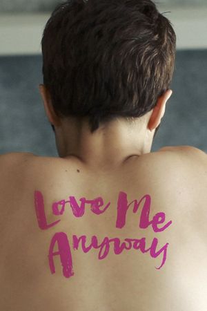 Love Me Anyway's poster