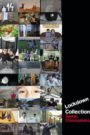 Collection Lockdown by Swiss Filmmakers's poster