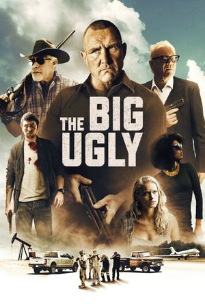The Big Ugly's poster