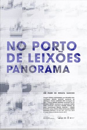 No Porto de Leixões - Panorama's poster