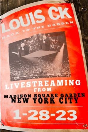 Louis C.K. : Back to the Garden's poster
