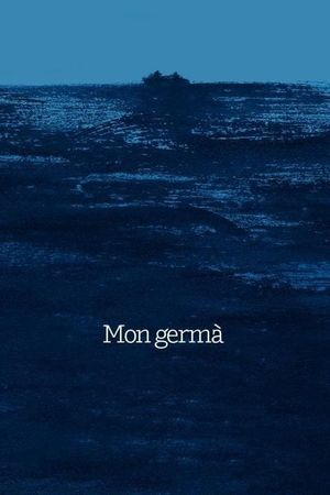 Mon germà's poster