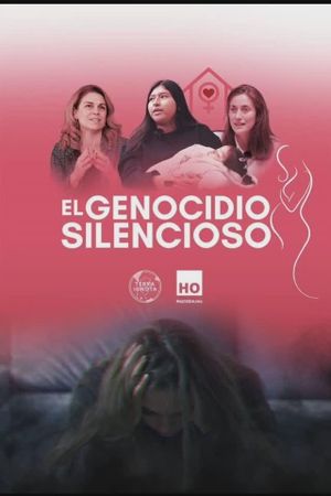 El Genocidio Silencioso's poster