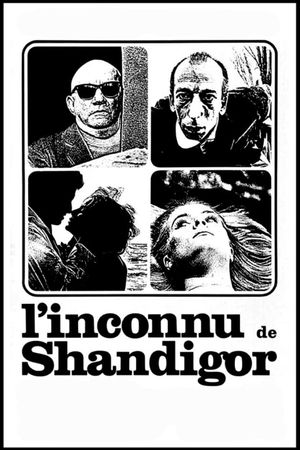 The Unknown Man of Shandigor's poster