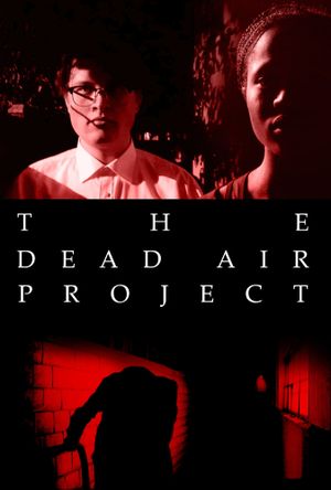 THE DEAD AIR PROJECT's poster