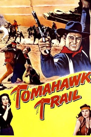 Tomahawk Trail's poster