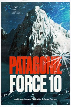 Patagonie Force 10's poster