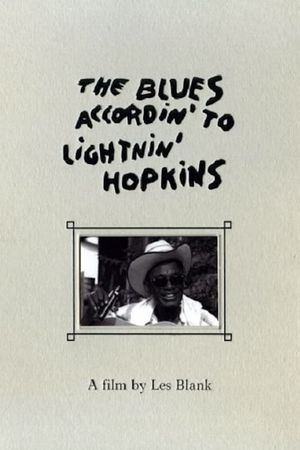 The Blues Accordin' to Lightnin' Hopkins's poster