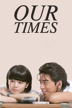 Our Times's poster
