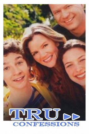 Tru Confessions's poster
