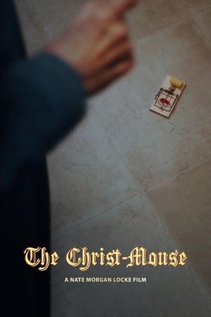 The Christ-Mouse's poster