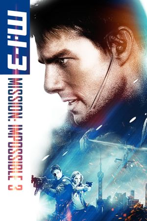 Mission: Impossible III's poster