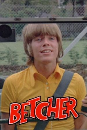 Betcher!'s poster