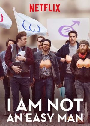 I Am Not an Easy Man's poster