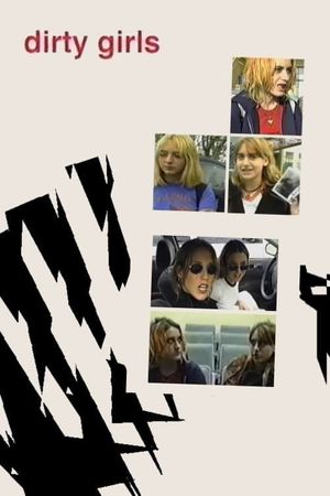 Dirty Girls's poster