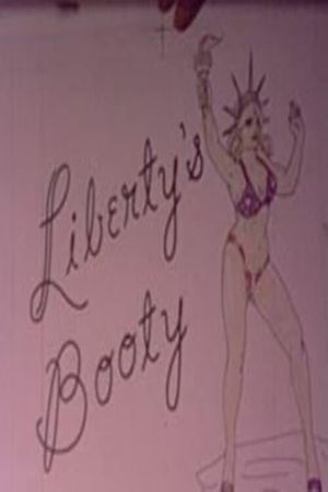 Liberty's Booty's poster