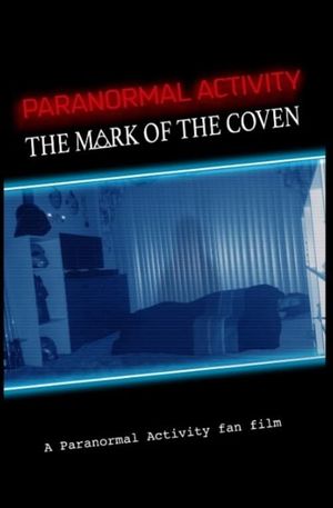 Paranormal Activity: The Mark of the Coven's poster