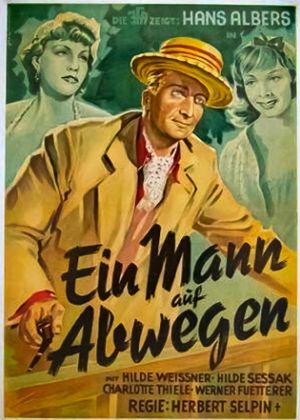 Ein Mann auf Abwegen's poster