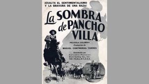 Shadow of Pancho Villa's poster