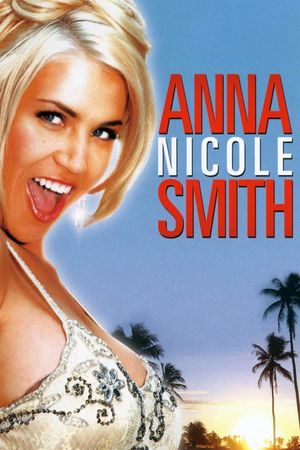 The Anna Nicole Smith Story's poster