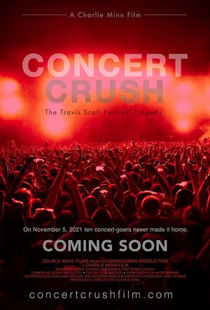 Concert Crush: The Travis Scott Festival Tragedy's poster