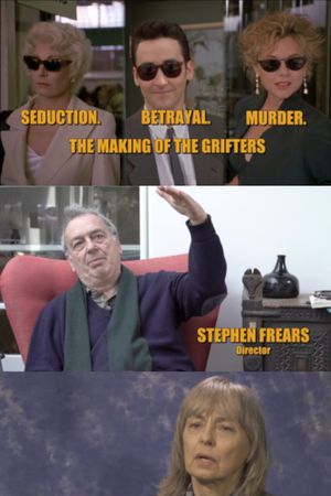 Seduction. Betrayal. Murder: The making of the Grifters's poster