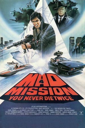 Mad Mission 4: You Never Die Twice's poster