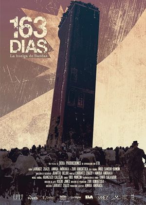 163 días: La Huelga de Bandas's poster