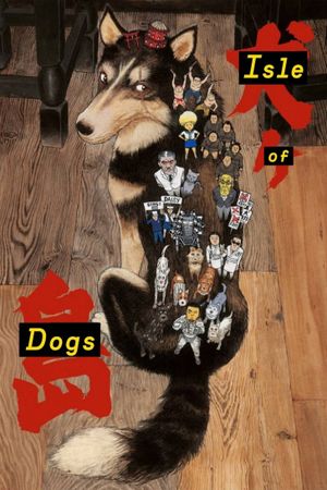 Isle of Dogs's poster