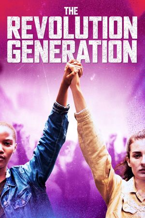 The Revolution Generation's poster