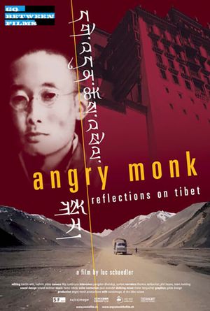 Angry Monk: Reflections on Tibet's poster