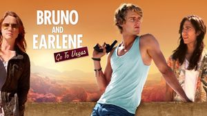 Bruno & Earlene Go to Vegas's poster