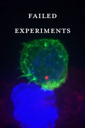 Failed Experiments's poster