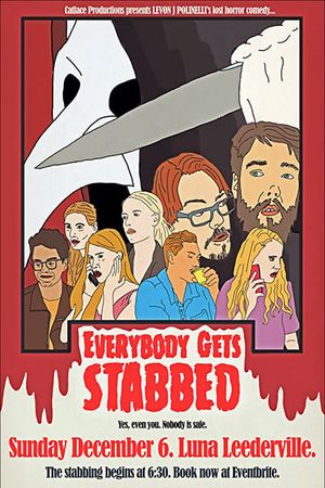 Everybody Gets Stabbed's poster