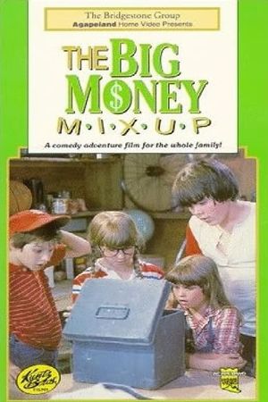 The Big Money Mixup's poster
