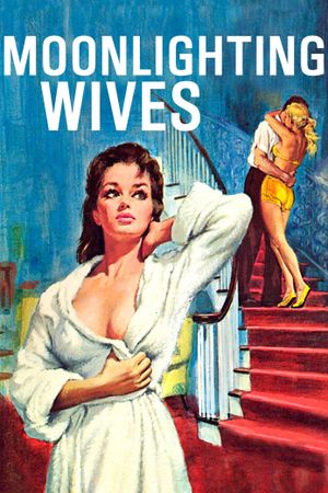 Moonlighting Wives's poster