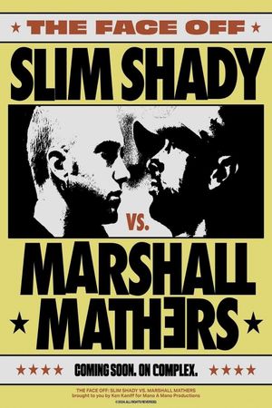 Slim Shady vs. Marshall Mathers: THE FACE-OFF's poster