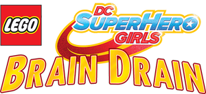 LEGO DC Super Hero Girls: Brain Drain's poster