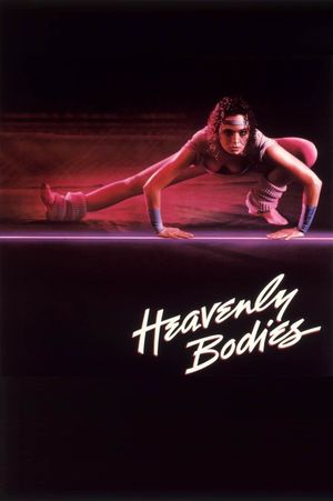 Heavenly Bodies's poster