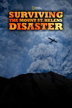 Surviving the Mount St. Helens Disaster's poster