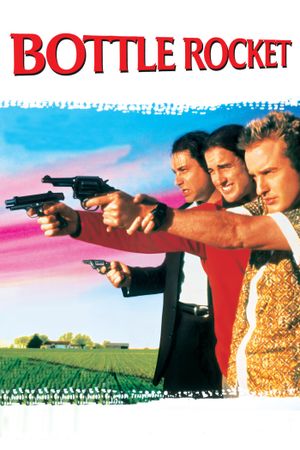 Bottle Rocket's poster