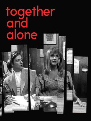 Together & Alone's poster