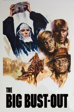 The Big Bust-Out's poster