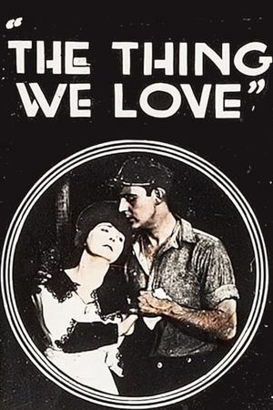 The Thing We Love's poster
