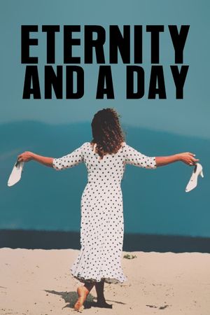 Eternity and a Day's poster
